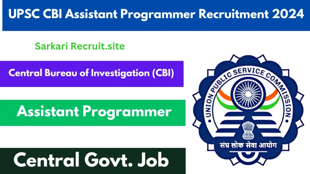 UPSC CBI Assistant Programmer Recruitment 2024