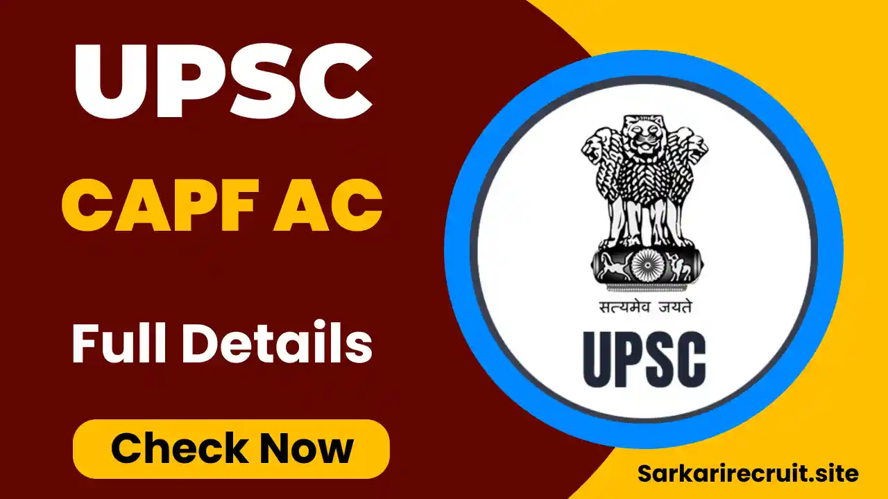 UPSC CAPF AC 2025