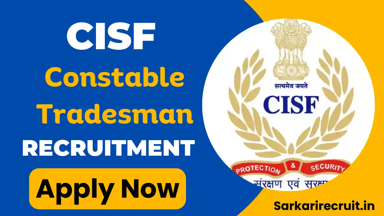 CISF Constable Tradesman Recruitment 2025